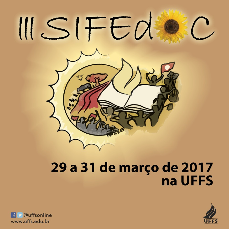 Ir para  <p><big>A Universidade Federal da Fronteira Sul (UFFS) &ndash; Campus Erechim sediar&aacute;, de 29 a 31 de mar&ccedil;o de 2017, o III Semin&aacute;rio Internacional de Educa&ccedil;&atilde;o do Campo e III...