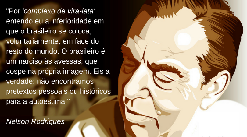 Ir para  <p><big>Sempre achei estranha essa coisa de achar que tudo o que vem de fora &eacute; melhor. Qualquer coisa que n&atilde;o seja brasileira &eacute; boa; o brasileiro &eacute; sempre ruim, malandro, aproveitador,...
