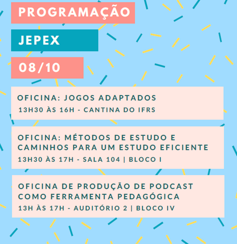 Ir para  <p><big>A 8&ordf; JEPEx e a 2&ordf; Mostra ocorrer&atilde;o nos dias 08 e 09 de outubro. No dia 08 ser&atilde;o realizadas as sess&otilde;es orais e oficinas durante a manh&atilde; e tarde. A noite ocorre a...
