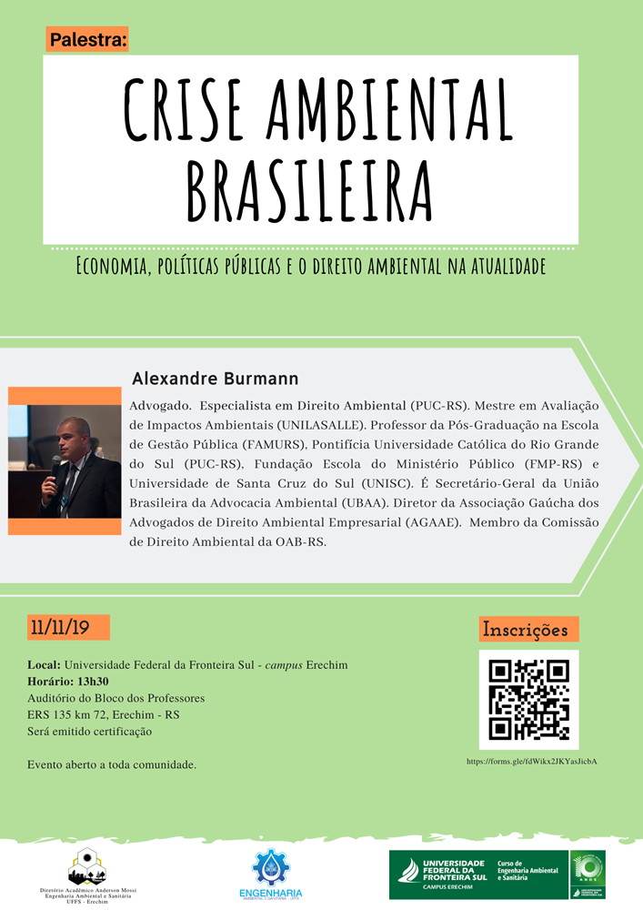 Ir para  <p><big>Na pr&oacute;xima segunda-feira (11), no audit&oacute;rio do Bloco dos Professores, a Universidade Federal da Fronteira Sul &ndash; Campus Erechim recebe a palestra &ldquo;Crise Ambiental Brasileira: Economia,...