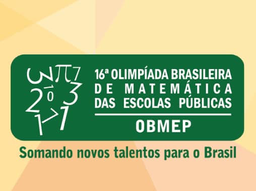 Sete estudantes foram contemplados com Medalha de Bronze e Menções Honrosas na Olímpiada Brasileira de Matemática das Escolas Públicas (OBMEP).
