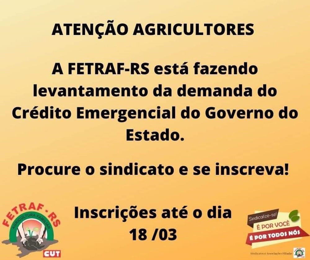 Ir para  <p><big>Tendo em vista o an&uacute;ncio realizado pelo Governo Estadual de que estar&aacute; disponibilizando um cr&eacute;dito emergencial para os agricultores que sofrem com o impacto da estiagem, a FETRAF-RS,...