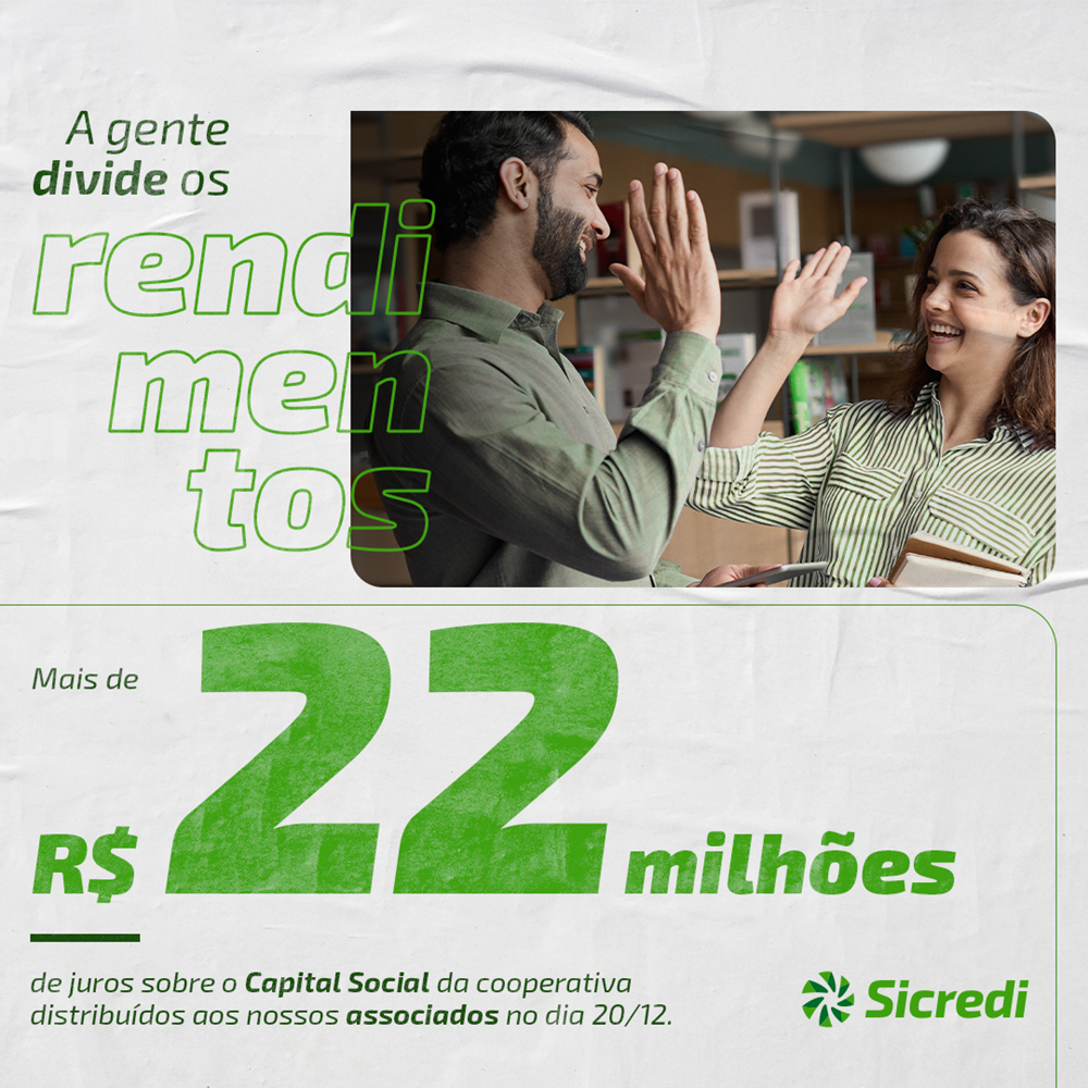 Ir para  <p><big>Mais de R$ 22 milh&otilde;es. Este &eacute; o valor que a Sicredi UniEstados est&aacute; creditando neste dia 20 de dezembro na cota capital dos seus mais de 140 mil associados. O montante corresponde a 12,12% de...