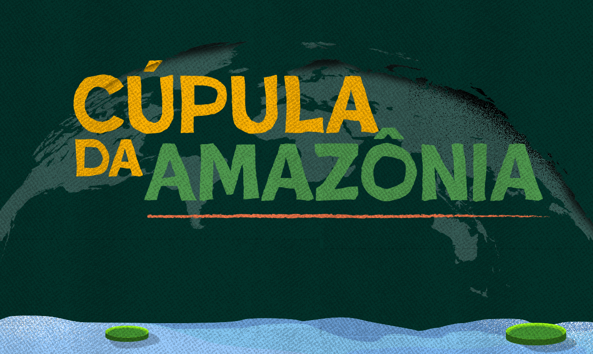 Ir para  <p>Come&ccedil;a nesta ter&ccedil;a-feira (8) a C&uacute;pula da Amaz&ocirc;nia, evento que reunir&aacute; chefes de Estado de pa&iacute;ses amaz&ocirc;nicos para discutir iniciativas para o desenvolvimento...