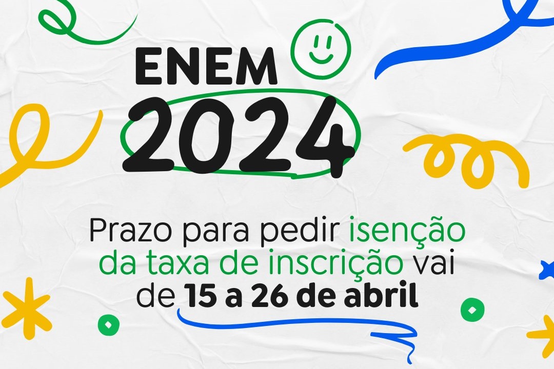 Ir para  <p><big>Termina na pr&oacute;xima sexta-feira (26) o prazo para pedir a isen&ccedil;&atilde;o de pagamento da taxa de inscri&ccedil;&atilde;o para a realiza&ccedil;&atilde;o do Exame Nacional do Ensino...